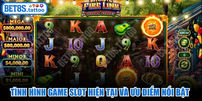 Tình hình game slot hiện tại và những ưu điểm nổi bật nhất
